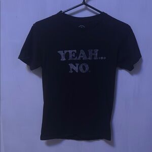 Black Graphic Tee - Yeah... No.
